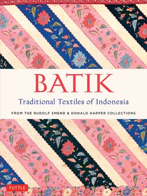 cover image of Batik, Traditional Textiles of Indonesia